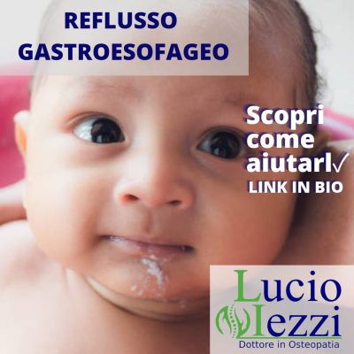 Osteopatia pediatrica, neonato, reflusso, neonato, osteopata per bambini. Chieti, Pescara, Rigurgito, Abruzzo